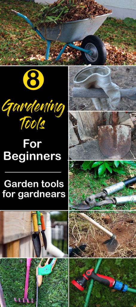 Gardening tools